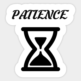 Patience Sticker